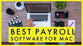 Best Payroll Software for MAC in 2023