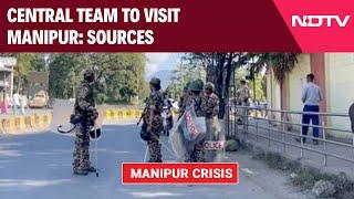 Manipur Violence Latest | Central Police Force Rushed To Manipur Amid Jiribam Violence, Deaths