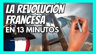  La REVOLUCIÓN FRANCESA en 10 minutos | La revolución que cambió la historia