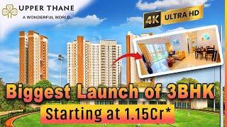 Why Upper Thane's 3 BHK flats are in high demand? ️ 83560-62296