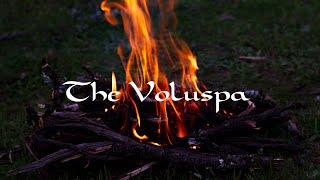 The Voluspa: A Reading by The Wisdom of Odin