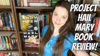 PROJECT HAIL MARY BY ANDY WEIR BOOK REVIEW [Spoiler-free]!!!