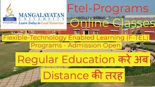 Flexible Technology Enabled Learning | Mangalayatan University Aligarh | Regular Mode Admission