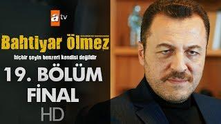 Bahtiyar Ölmez 19. Bölüm