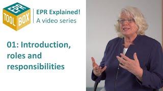 PREVENT Waste Alliance | Video series: EPR Explained! (01) Introduction, roles and responsibilities