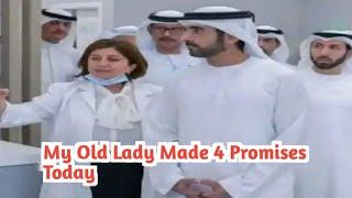 My Old Lady Made 4 Promises Today | Sheikh Hamdan | Fazza Poems | Sheikh Hamdan