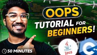 OOPs Complete Tutorial for Beginners | Simplest OOPs Full Course | C++ & Java | Tamil