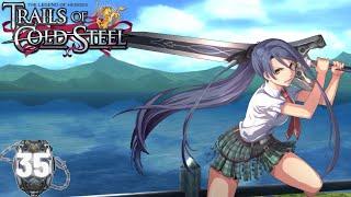 Fishing (and Finishing Up) in Legram?!  - Let's Play Trails of Cold Steel (PC, Blind, English)