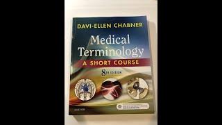 Medical Terminology - Chapter 1 - Basic Word Structure