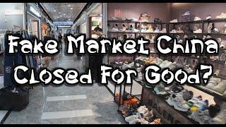 Fake Market China, Guangzhou, Kinbo and others possibly Closed Forever. Did Not Expect This!