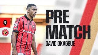 Pre-match: David Okagbue praises supporters ahead of Salford City game