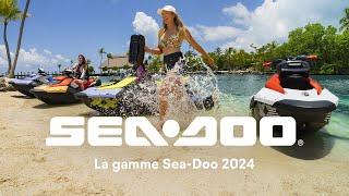 La gamme Sea-Doo 2024