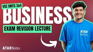 VCE Business Management 3&4 Exam Revision Lecture