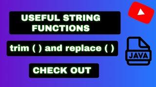 String functions : trim ( )  and replace ( )