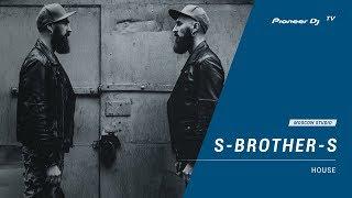 S-BROTHER-S [ house ] @ Pioneer DJ TV | Moscow