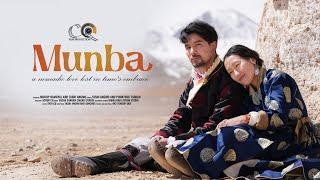 MUNBA || TASHI ANGMO || PHUNTSOG TSOKAR || MURUP NAMGAIL || CQFILM || OFFICIAL MUSIC VIDEO