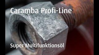 Caramba Profi-Line: Multifunktionsöl Super - Rostlöser, Kontaktspray und Korrosionsschutz