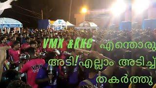 VMK & KKC അടിയോടടി 