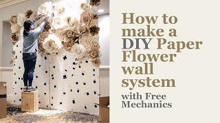 How to Make a Paper Flower Wall Backdrop| Learn how to make a DIY Paper Floral wall system| Freebie