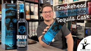 Smokehead Terminado Tequila Cask Verkostungsvideo #whiskyvlog #whisky #smokehead #produkttest