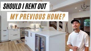 Should I Rent My Previous Home?