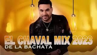 BACHATAS DE EL CHAVAL- #elchavaldelabachata#djadoni#djviral #zacariasferreira #bachata#nomeentendio