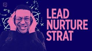 A Step-by-Step Guide To Nurturing Leads This 2023