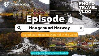 Ep.4 Visited Most beautiful Waterfall in the world | Haugesund Norway | Nomadicvineet