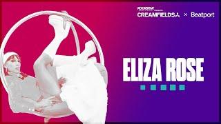 Eliza Rose Live | Rockstar Energy presents @creamfields 2024 | @beatport Live