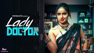 Lady Doctor Trailer | Shayana Khatri | Streaming on PrimeShots