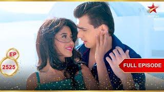 Naira-Kartik का Greece में Romance! | Full Ep. 2525 | Yeh Rishta Kya Kehlata Hai