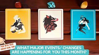 What Major Events/ Changes Are Happening For You This Month? | Timeless Reading