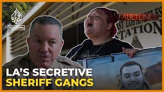 How Sheriffs created the most powerful ‘gangs’ In Los Angeles | Fault Lines Documentary