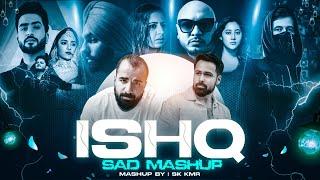 Ishq - Chillout Mashup - Faheem Abdullah | Mustafa Zahid | Alan Walker | Sk Kmr