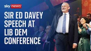 Sir Ed Davey delivers keynote speech at 2024 Lib Dem conference - Watch in full