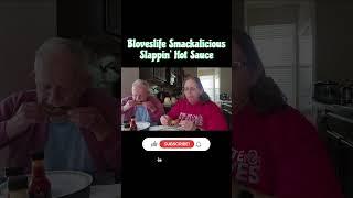 Bloveslife Smackalicious Slappin' Hot Sauce Review. Do we like it?  #shorts #short