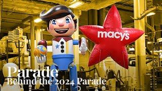 Behind the Scenes of the 2024 Macy's Thanksgiving Day Parade