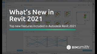 Revit 2021 Overview: Top New Features for Architects