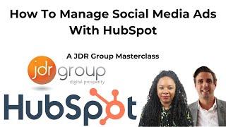 How To Manage Social Media Ads With HubSpot