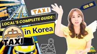 Must-Know Tips on Using Taxis in Korea