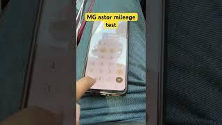 Mg Astor Tank to Tank Mileage Test  #mgastor #mileagetest #shortsvideo