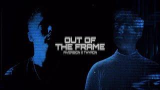 Aversion & Thyron - Out Of The Frame (Official Videoclip)