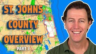 Overview St. Johns County, Florida | Overview of St. Johns County Florida Part 1