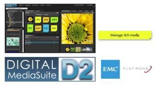 Flatirons Solutions Digital MediaSuite for Documentum D2
