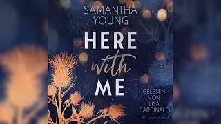 Here With Me  2/2  Von Samantha Young | Hörbuch-Romane