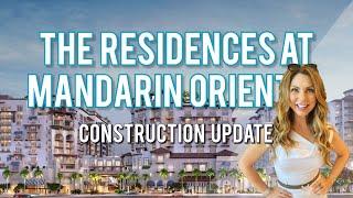 Boca Raton Luxury New Construction Update: The Residences at Mandarin Oriental Boca Raton