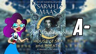 House of Sky and Breath | Spoiler Free Book Review