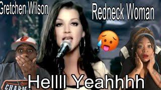 SHE MADE THIS  BLACK GIRL SING "I'M A REDNECK WOMAN"!!!  GRETCHEN WILSON - REDNECK WOMAN (REACTION)