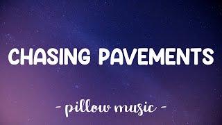 Chasing Pavements - Adele (Lyrics) 