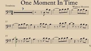 One Moment In Time Trombone Play Along Sheet Music Partitura